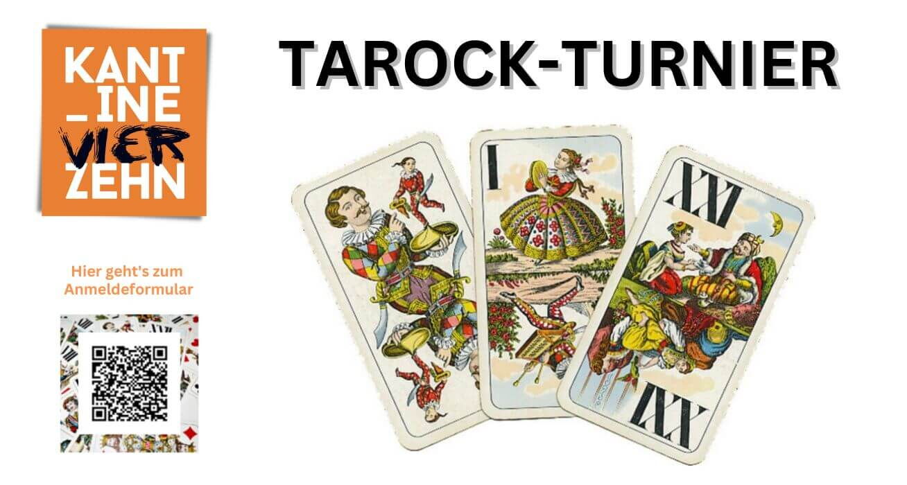 Anmeldung zum Tarock-Turnier in der KANT_INE VierZehn
